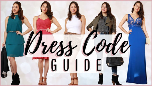 Decoding Dress Codes: What to Wear for Every Occasion
